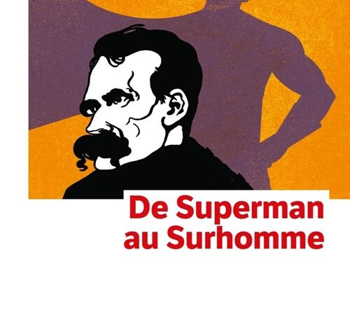 UMBERTO ECO – De Superman au surhomme