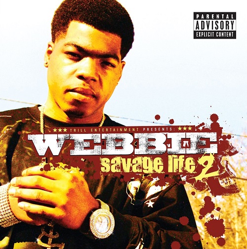 WEBBIE – Savage Life 2