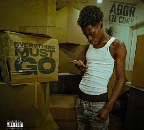 ABGR LIL CORY – Everything Must Go