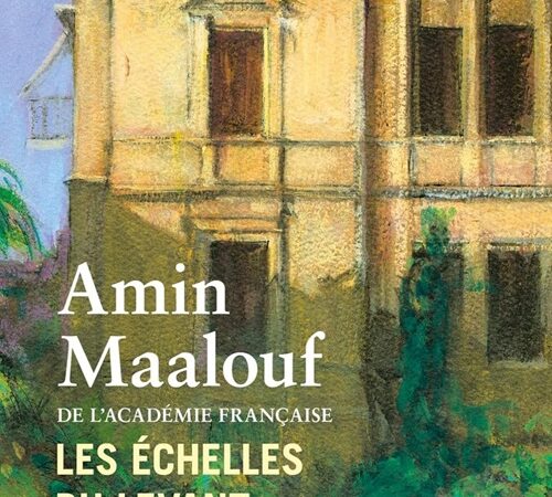 AMIN MAALOUF – Les échelles du Levant