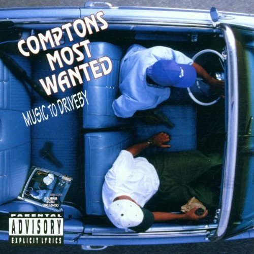 COMPTON’S MOST WANTED – Music To Driveby