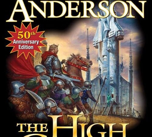 POUL ANDERSON – The High Crusade (Les croisés du cosmos)