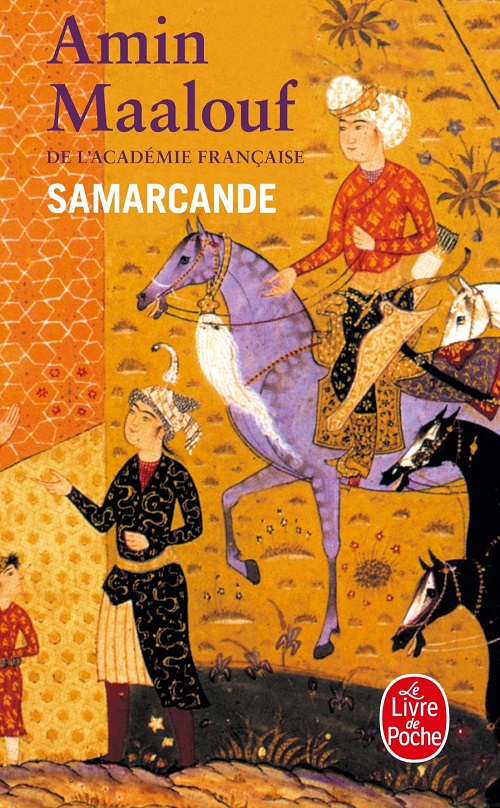 AMIN MAALOUF – Samarcande