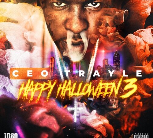 CEO TRAYLE – Happy Halloween 3