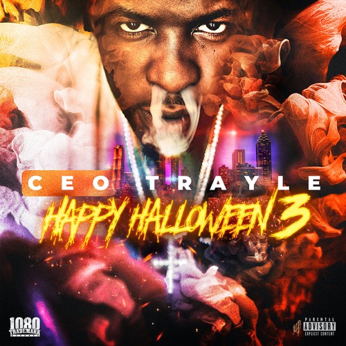 CEO TRAYLE – Happy Halloween 3