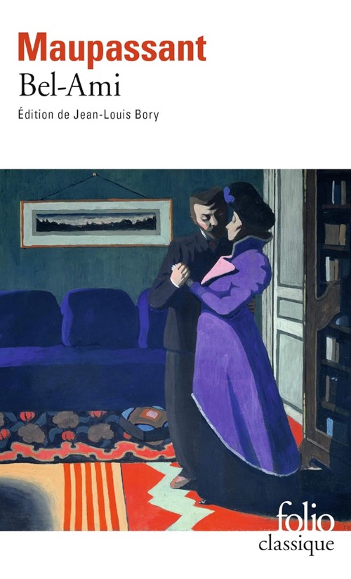 GUY DE MAUPASSANT – Bel-Ami