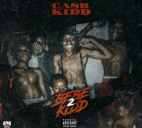 CASH KIDD – Bebe Kidd 2