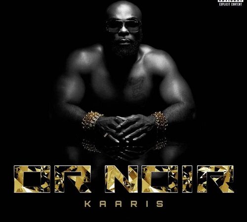 KAARIS – Or Noir