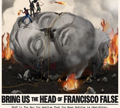 CESCHI – Bring Us The Head Of Francisco False (Part 1)