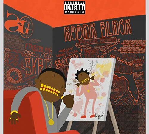 KODAK BLACK – Painting Pictures