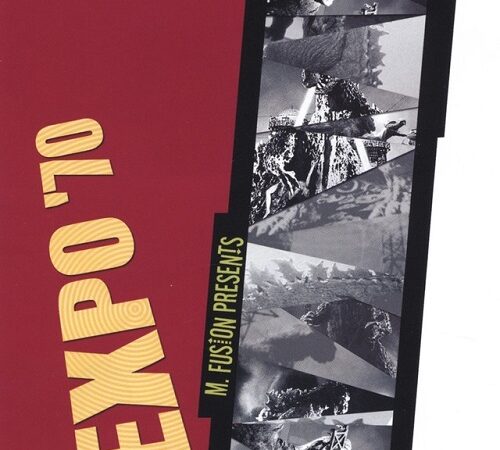 M. FUSION – Expo &rsquo;70