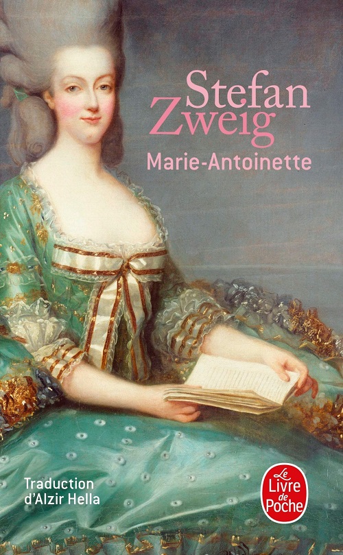 STEFAN ZWEIG – Marie-Antoinette