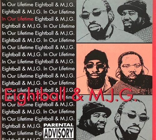 8BALL & MJG – In Our Lifetime
