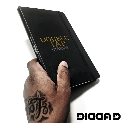 DIGGA D – Double Tap Diaries