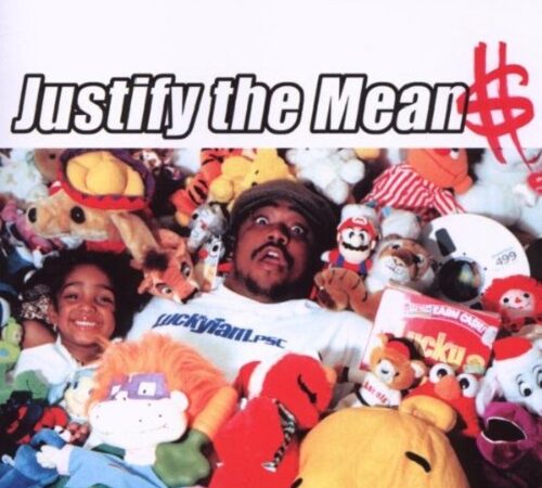 LUCKYIAM.PSC – Justify The Mean$