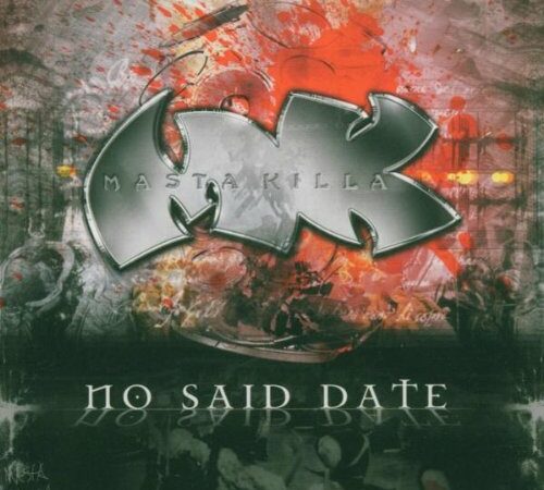 MASTA KILLA – No Said Date