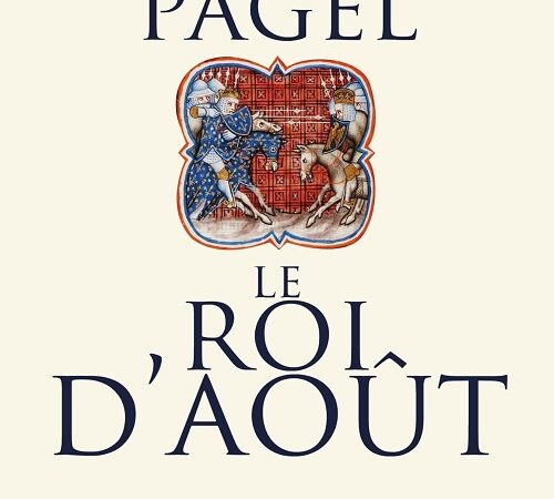 MICHEL PAGEL – Le roi d&rsquo;août