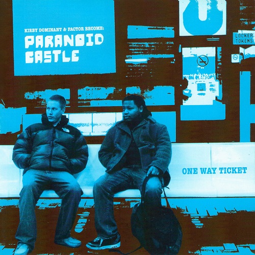 PARANOID CASTLE – One Way Ticket