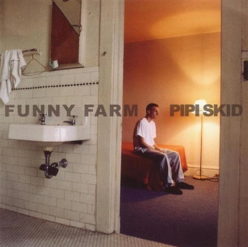 PIPI SKID – Funny Farm