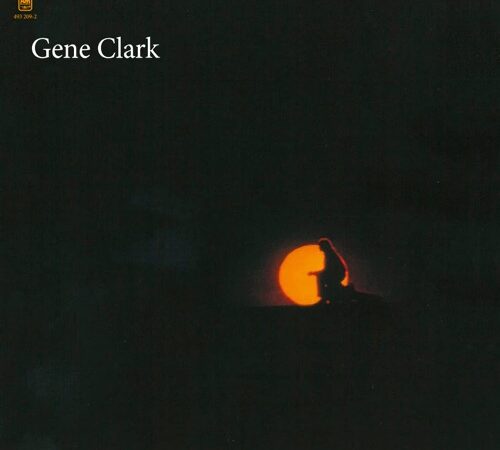 GENE CLARK – Gene Clark (White Light)