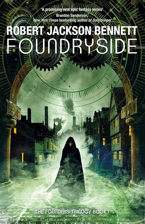 ROBERT JACKSON BENNETT – Foundryside