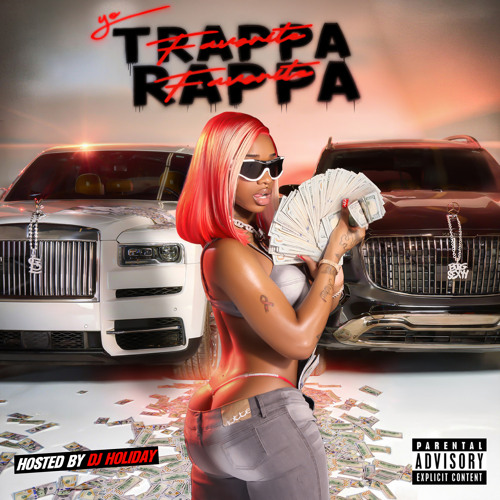SEXYY RED – Yo Favorite Trappa Favorite Rappa