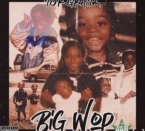 YSR GRAMZ – Big Wop
