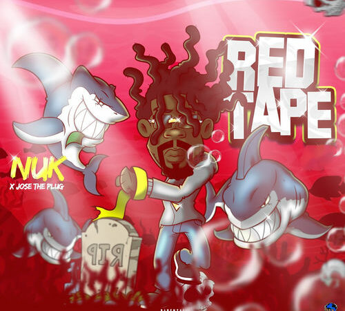 NUK X JOSE THE PLUG – Red Tape