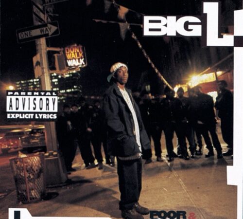BIG L – Lifestylez Ov Da Poor & Dangerous