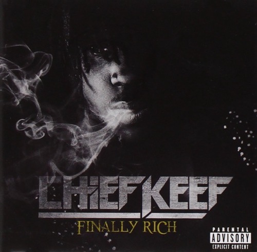 CHIEF KEEF – Finally Rich