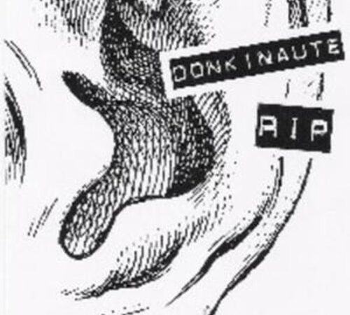 DONKISHOT – Donkinaute RIP