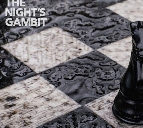 KA – The Night&rsquo;s Gambit
