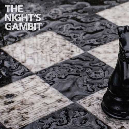 KA – The Night&rsquo;s Gambit