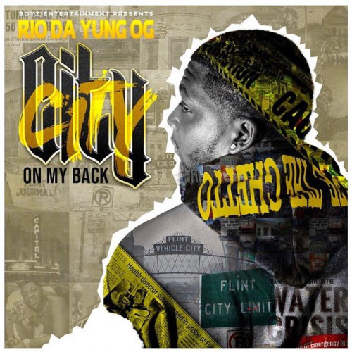 RIO DA YUNG OG – City On My Back