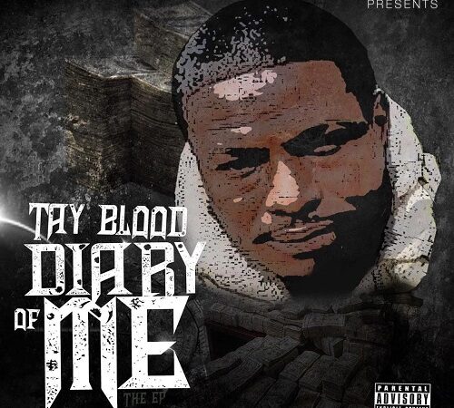 TAY BLOOD – Diary Of Me