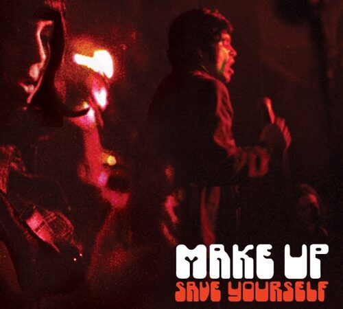 THE MAKE-UP – Save Yourself