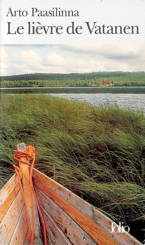 ARTO PAASILINNA – Le lièvre de Vatanen