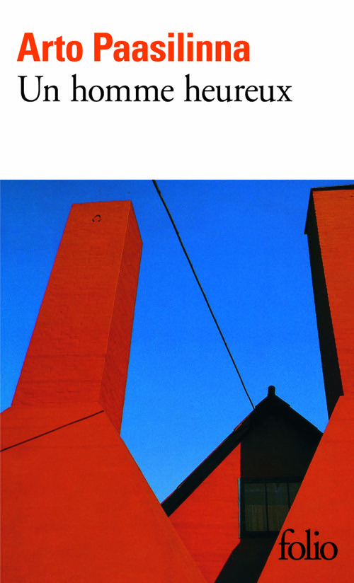 ARTO PAASILINNA – Un homme heureux