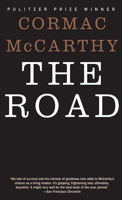 CORMAC MCCARTHY – The Road