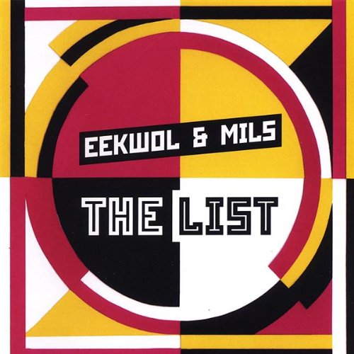 EEKWOL & MILS – The List