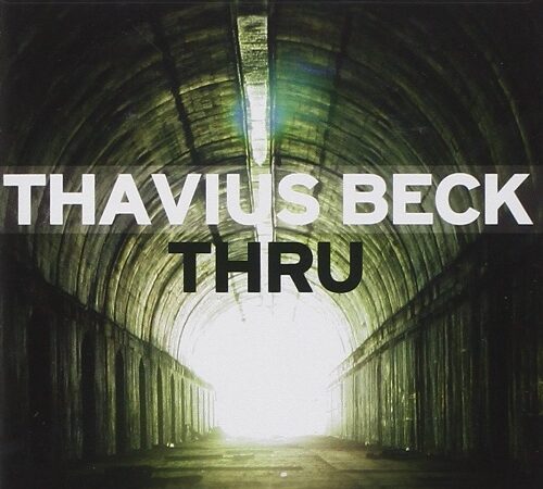 THAVIUS BECK – Thru