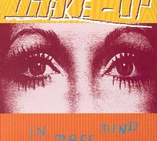 THE MAKE-UP – In Mass Mind